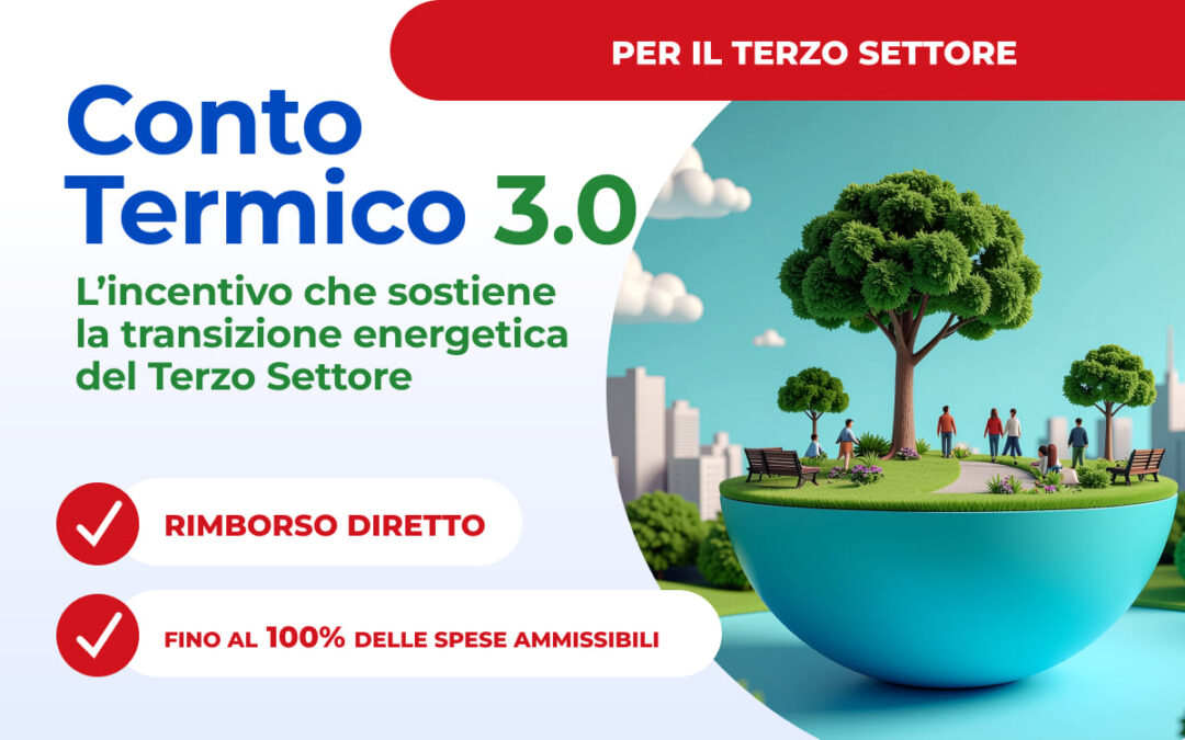 Protetto: Conto Termico 3.0: incentivi fino al 100% anche per il Terzo Settore